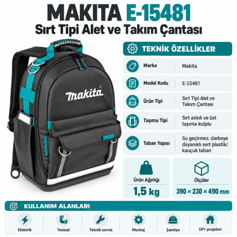 Makita E-15481 Sırt Alet ve Takım Çantası - Profesyonel Ergonomik Sırt Çantası 390 x 230 x 490 mm