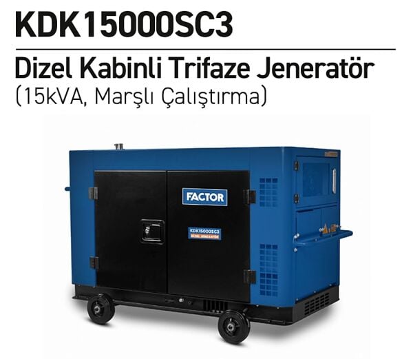 Factor KDK15000SC3 Kabinli Dizel Jeneratör 15 kVA Trifaze